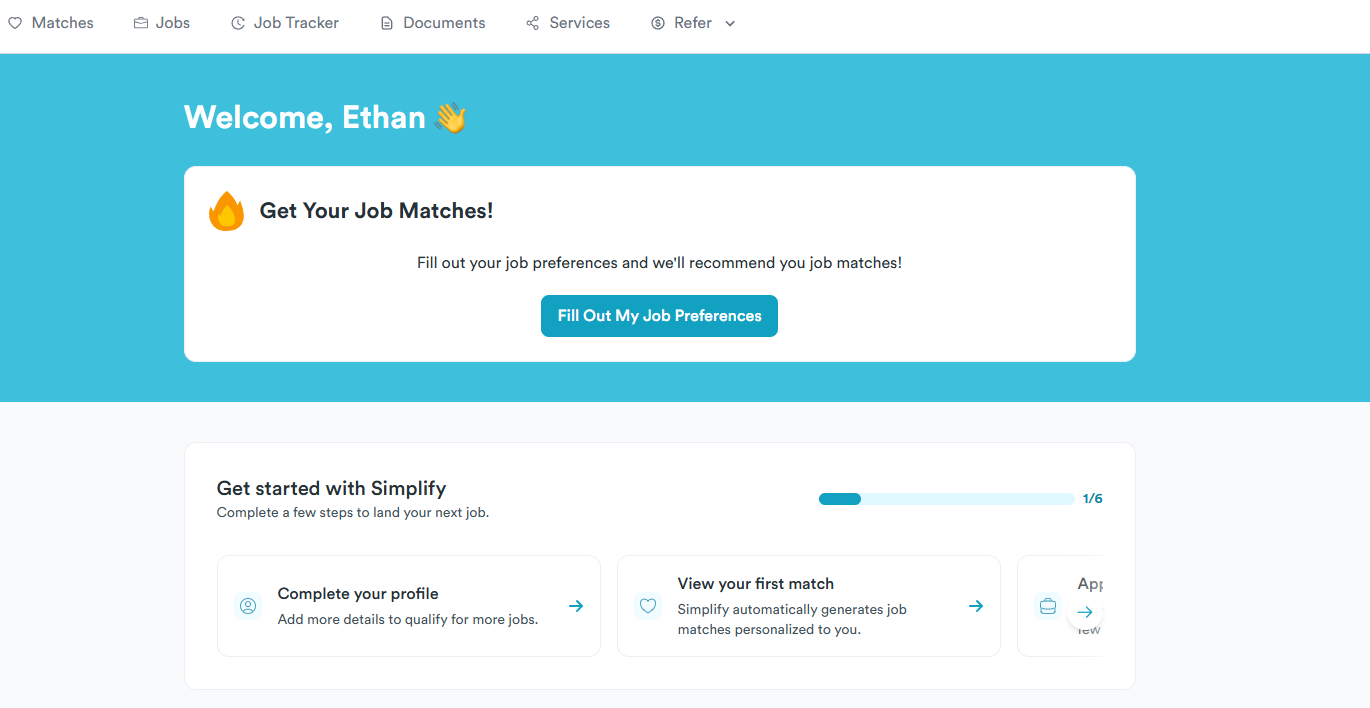 Simplify Jobs dashboard showing Matches, Jobs, Job Tracker, Documents, Services, and Refer navigation with a welcome screen and onboarding checklist